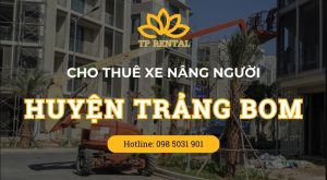 dich vu cho thue xe nang nguoi tai huyen trang bom gia re