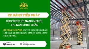 du an cho thue xe nang nguoi tai kcn song than