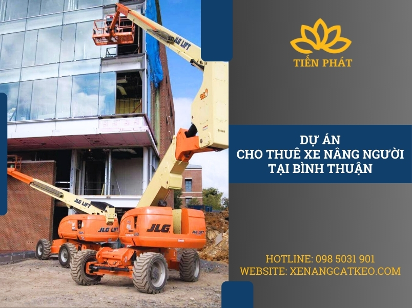 du an cho thue xe nang nguoi boom lift tai binh thuan