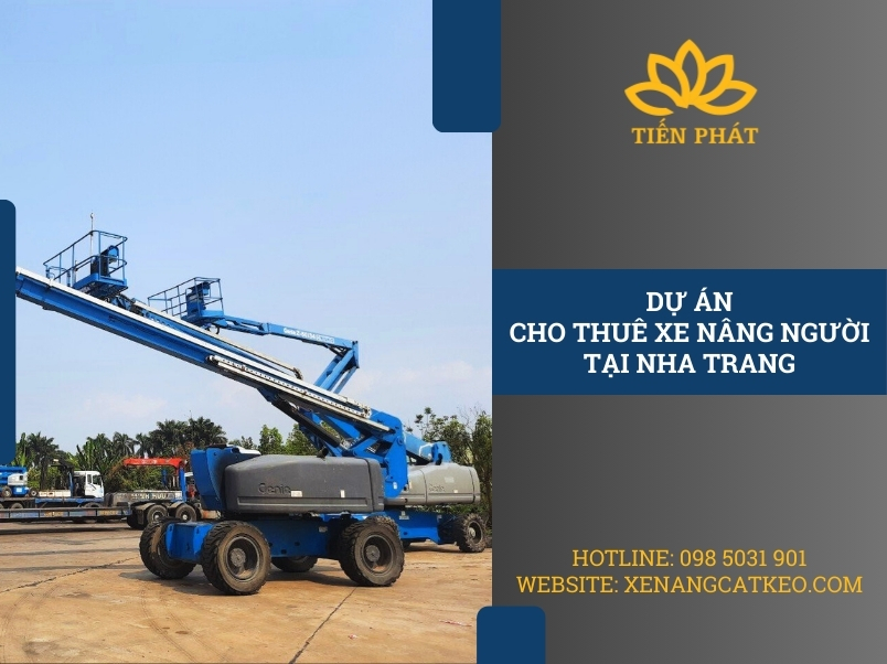 du an cho thue xe nang nguoi boom lift tai nha trang