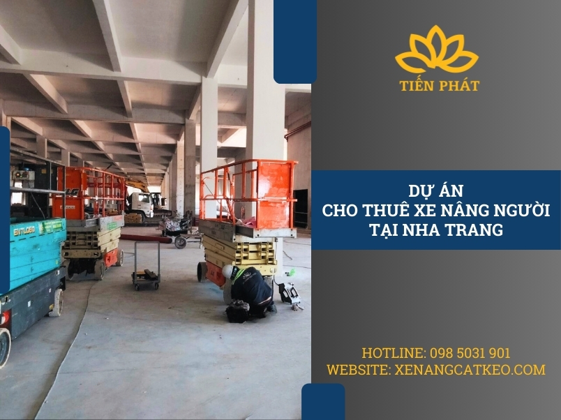 du an cho thue xe nang nguoi cat keo tai nha trang