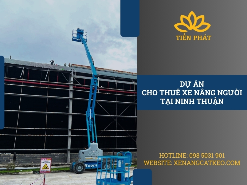 du an thue xe nang nguoi boom lift tai ninh thuan