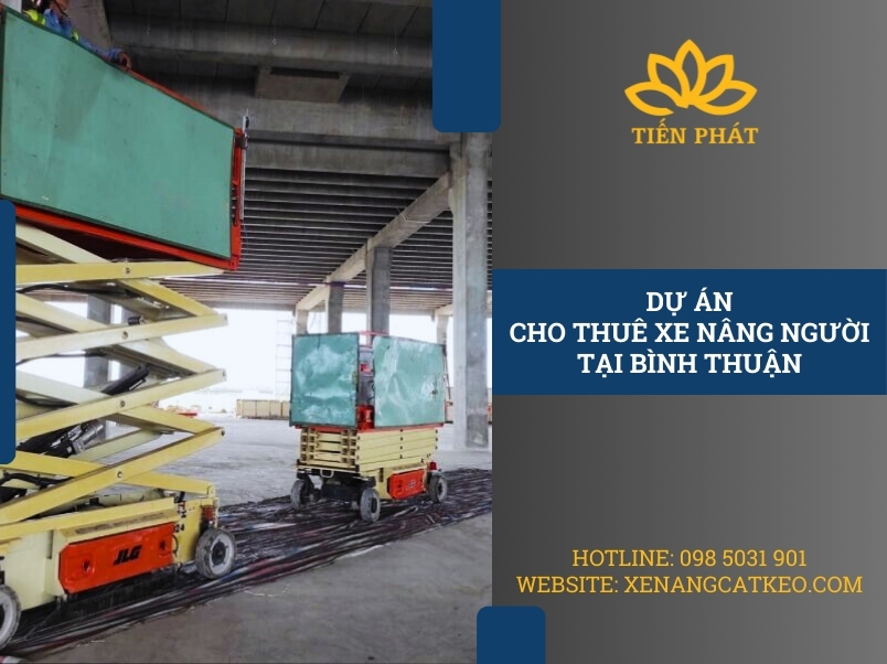 du an thue xe nang nguoi cat keo tai binh thuan