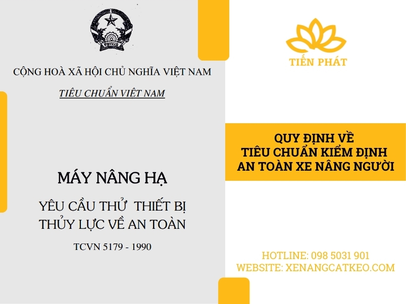 quy dinh ve kiem dinh an toan xe nang nguoi